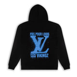Hoodie "LV Pas Pour Louis" Viking’z