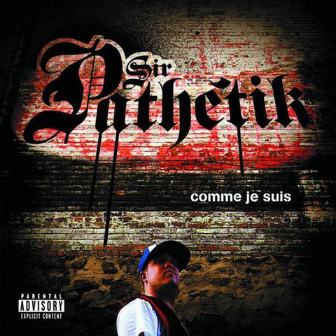 Album Sir Pathetik - Comme Je Suis
